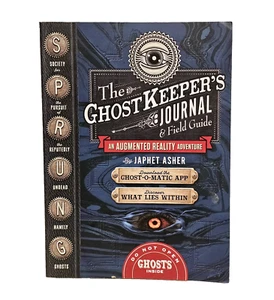 The Ghostkeeper's Journal and Field Guide: An Augmented Reality... Preowned - Bild 1 von 5