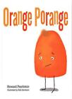 Orange Porange.by Pearlstein, Hardisom  New 9789814868938 Fast Free Shipping**