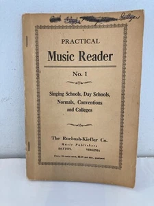 Vintage Practical Music Reader No. 1 Rudiments, Graded Lessons, Secular/Sacred - Picture 1 of 12