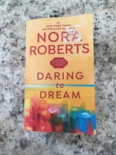 Dream Trilogy Ser.: Daring to Dream by Nora Roberts Paperback Drama, Romance