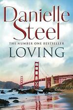 Loving: An epic, unputdownable read from the worldwide bestseller by Danielle Steel (Paperback, 2020)