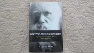 Darwin's Secret Sex Problem SIGNED LaGard Smith Science, Religion, Origin of Sex - Picture 1 of 7