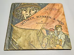 Vintage 1973 Wynken, Blynken, and Nod Picture Book by Eugene Field Holly Johnson - Picture 1 of 9