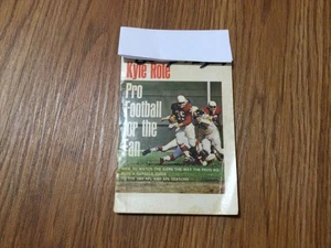 1964 KYLE ROTE PRO FOOTBALL FOR THE FAN AS IS - Picture 1 of 4