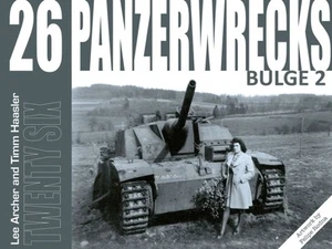 Panzerwrecks 26: Bulge 2 by Lee Archer (Paperback Book) - Imagen 1 de 1