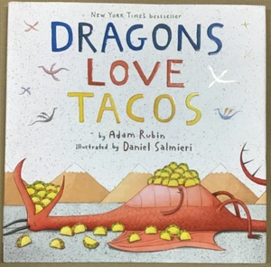 Dragons Love Tacos (Hardcover) by Adam Rubin and Daniel Salmieri NEW 📖 - Picture 1 of 2