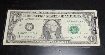 SCARCE $1 FRN~ERROR NOTE~in Seal~Cali'P'ornia~Serial# L86308113A - Image 1 of 3