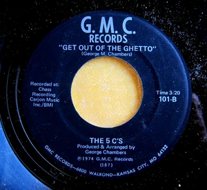 JUVENILE FUNK & DOO-WOP 45:  THE 5 C'S  Get Out of the Ghetto/I Need A Girl GMC - Picture 1 of 2