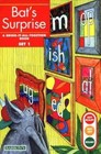 Bat's Surprise: Bring-It-All-Together Book (Get Ready, Get Set, Read!/Set 1) by 