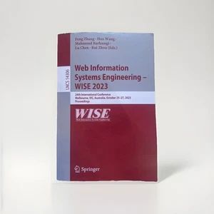 Web Information Systems Engineering WISE 2023: 24th International Conference - Picture 1 of 7