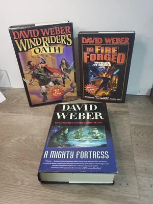 David Weber Hardcover Book Lot of 3 Windriders Oath- In Fire Forged- Mighty Fort - Image 1 of 4