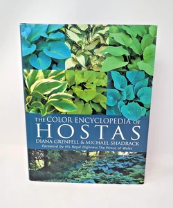 The Color Encyclopedia of Hostas by Diana Grenfell & Michael Shadrack, Hardcover - Picture 1 of 4