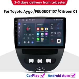 For Toyota Aygo /PEUGEOT 107/Citroen C1 Android13 Car Radio Carplay GPS SAT NAVI - Picture 1 of 12