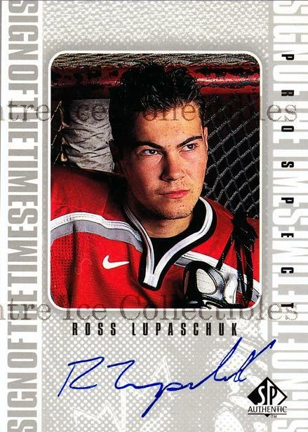 1998-99 Sp Authentic Sign of the Times #RL Ross Lupaschuk - Image 1 of 1