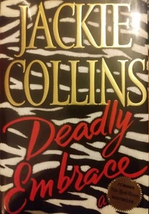 Deadly Embrace by Jackie Collins (2002, Hardcover) - First Edition - Picture 1 of 3