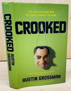 1st Edition 1st Printing AUSTIN GROSSMAN CROOKED Excellent Condition - Foto 1 di 7