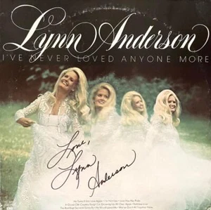 LYNN ANDERSON HAND SIGNED AUTOGRAPH LP ALBUM "I"VE NEVER LOVED ANYONE MORE" - Picture 1 of 2
