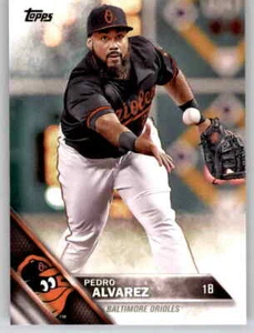 2016 Topps Series 2 Pedro Alvarez Base Card MLB PWE Set Break Orioles #367 - Picture 1 of 2