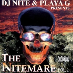 DJ NITE & PLAYA G - The Nightmare, Vol. 2 - Rap CD - Picture 1 of 1