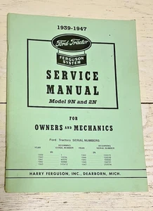 Manual de servicio del tractor Ford 1939-1947 Ford Tractor Ferguson Systme 9N y 2N libro - Imagen 1 de 7