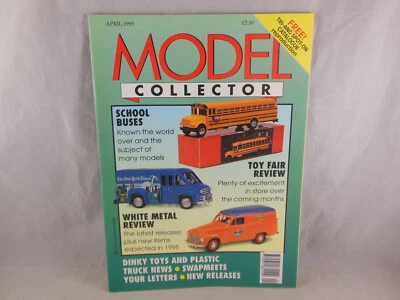 Model Collector April 1995 School Buses & Toy Fair Review & White Metal Review  - Image 1 of 3
