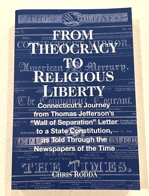 From Theocracy To Religious Liberty by Chris Rodda Foto 1 de 3