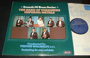 BAND OF YORKSHIRE IMPERIAL METALS CONDUCTED BY TREVOR WALMSLEY brass band LP - Picture 1 of 2