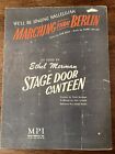 Vintage Sheet Music: Marching Thru Berlin, Stage Door Canteen