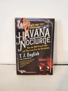 "Havana Nocturne" Paperback Book (By: T.J. English), (2008) - Picture 1 of 6