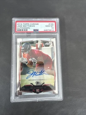 2014 Topps Chrome AUTO #199 Jake Matthews RC ROOKIE PSA 10 GEM MT - Image 1 of 2