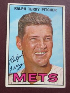 1967 Topps Ralph Terry (New York Mets) #59 VG