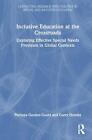 Inclusive Education At The Crossroads: Exploring Effective Special Needs Provisi