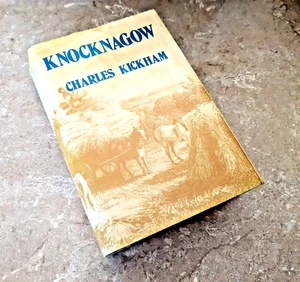 Knocknagow, or The Homes of Tipperary by Charles Kickham (HB w/DJ, 1978) FAST SH - Imagen 1 de 5