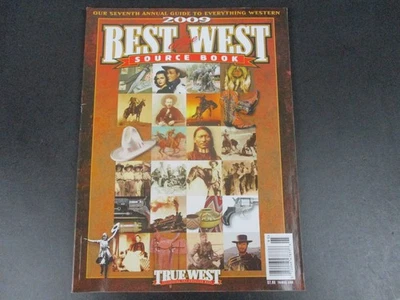 Best of the West Source Book 2009 True West Magazine Annual Guide Western - Image 1 of 3
