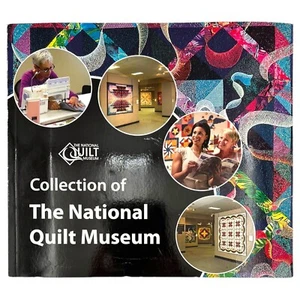 Picture Book 2013 Collection of National Quilt Museum Exhibits Photos Full Color - Picture 1 of 9