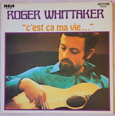 ROGER WHITTAKER: C'est ça ma vie LP 33T 1969 Canadá RCA VICTOR PCS-4011 EN MUY BUEN ESTADO/EN MUY BUEN ESTADO+ Foto 1 de 4