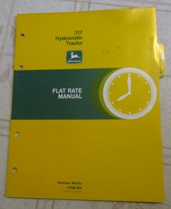 John Deere 317 Hydrostatischer Traktor Flatrate Bedienungsanleitung Original FRM-294 - Bild 1 von 2
