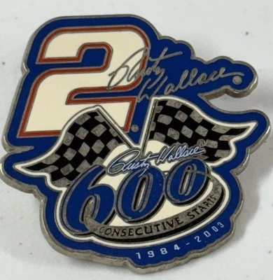 Vintage NASCAR #2 Rusty Wallace 600th Career Start Pin 2003 - Image 1 of 2