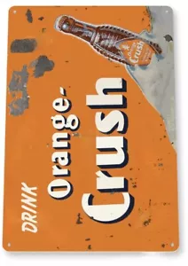 ORANGE CRUSH TIN SIGN MADE FROM FRESH ORANGES THAT SWEET CRAVING 12x18 inch - Picture 1 of 1