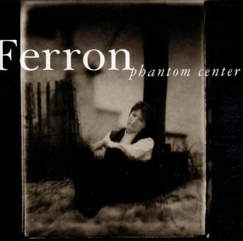 Ferron - Phantom Center CD #2008542 - Bild 1 von 1