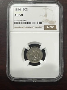 1876 3CN Three Cent Nickel NGC AU58 - Picture 1 of 4