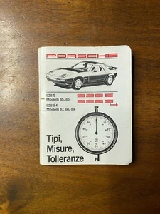 Tipi Misure Tolleranze - Porsche 928 S / 928 S4 - Foto 1 di 3
