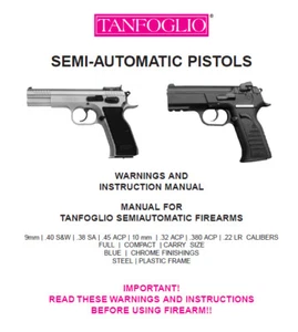 Tanfoglio Pistols - All Models - Owners Instruction and Maintenance Manual - Picture 1 of 1