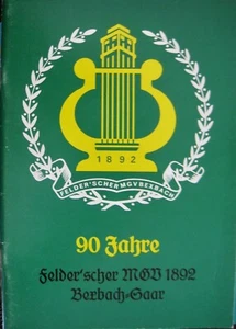 Festschrift 90 Jahre Felder` schere MGV Bexbach 1892 - 1982 Saar - Picture 1 of 1