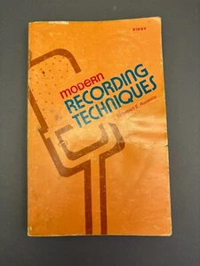 Modern Recording Techniques by Robert E. Runstein 1974 Softcover - Picture 1 of 17
