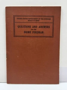 Questions & Answers for the Home Fireman U.S. Dept Interior Bureau of Mines 1950 - Foto 1 di 7