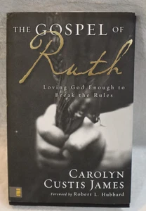 The Gospel Of Ruth by Carolyn Custis James hardcover dustjacket 2008 Zondervan - Bild 1 von 7