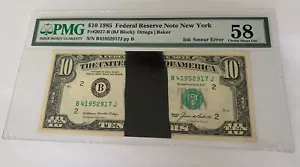 PMG-58 $10 1985 FRN New York BJ block Ink Smear Error - Picture 1 of 2