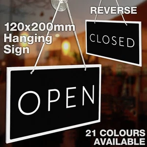 OPEN CLOSED SIGN - 120MM x 200MM DOUBLE SIDED 3MM RIGID HANGING SIGN 21 COLOURS - Picture 1 of 11