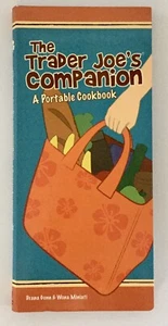 The Trader Joe's Companion A Portable Cookbook by Wona Miniati and Deana Gunn... - Picture 1 of 6